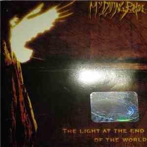 My Dying Bride - The Light At The End Of The World FLAC