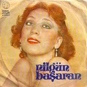 Nilgün Başaran - Nerede Dostlarım / Aşk Yolunda FLAC