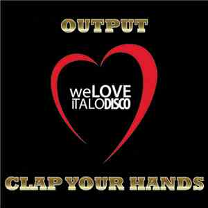 Output  - Clap Your Hands FLAC