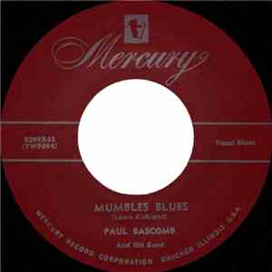 Paul Bascomb And His Band / Bop-A-Loos - Mumbles Blues / South Parkway Mambo FLAC
