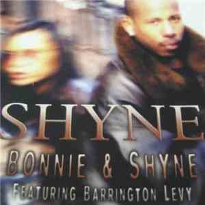Shyne - Bonnie & Shyne FLAC