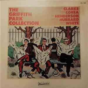 Stanley Clarke / Chick Corea / Joe Henderson / Freddie Hubbard / Lenny White - The Griffith Park Collection FLAC