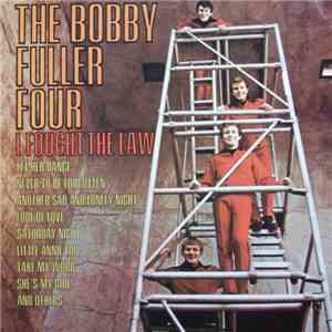 The Bobby Fuller Four - I Fought The Law FLAC