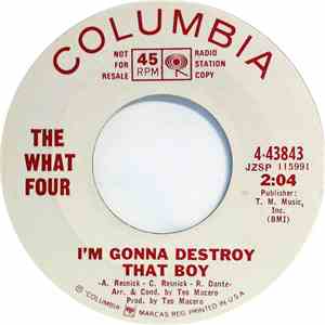 The What Four - I'm Gonna Destroy That Boy FLAC