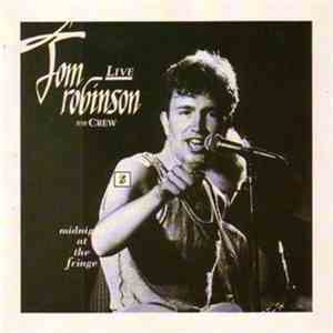 Tom Robinson - Live: Midnight At The Fringe FLAC