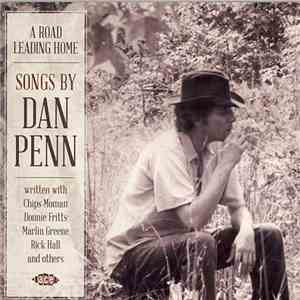 Various - A Road Leading Home (Songs By Dan Penn) FLAC