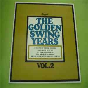 Various - The Golden Swing Years Vol. 2 FLAC