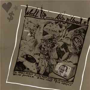 Various - Well Up.....And Bubble! FLAC