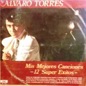 Alvaro Torres - Mis Mejores Canciones FLAC