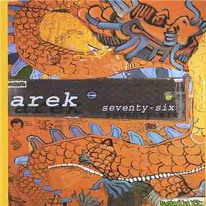 Arek - Seventy-Six FLAC