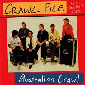 Australian Crawl - Crawl File FLAC