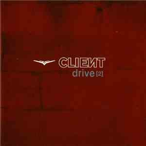 Client - Drive [2] FLAC