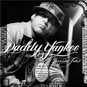 Daddy Yankee - Barrio Fino FLAC