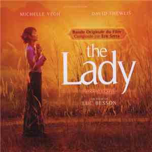 Eric Serra - The Lady (Bande Originale Du Film) FLAC