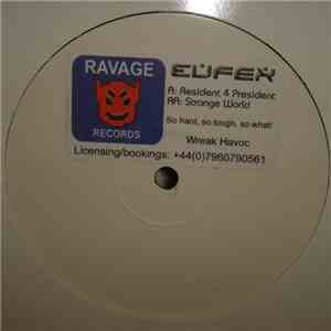 Eufex - Resident 4 President / Strange World FLAC