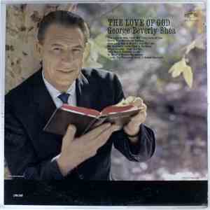 George Beverly Shea - The Love Of God FLAC