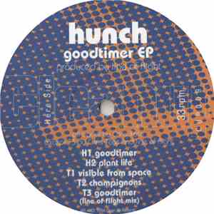 Hunch - Goodtimer EP FLAC