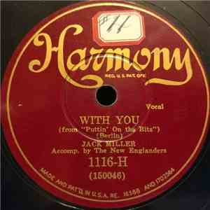 Jack Miller Accompanied By The New Englanders - Lazy Lou'siana Moon / With You FLAC