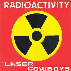 Laser-Cowboys - Radioactivity FLAC