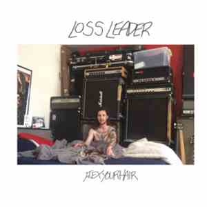 Loss Leader  - Flex Your Hair FLAC
