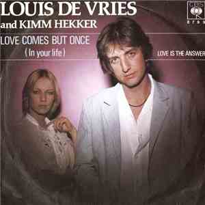 Louis De Vries  And Kimm Hekker - Love Comes But Once FLAC
