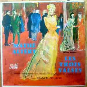 Oscar Straus, Orch. De L'Association Des Concerts Colonne, Choeurs Rene Duclos, Mathé Altéry - Les Trois Valses FLAC