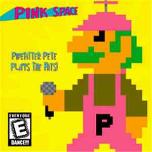 Pink Space - Pipefitter Pete Plays The Hits! FLAC