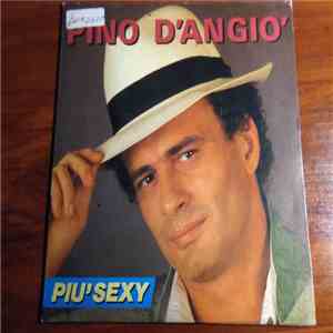 Pino D'Angiò - Piu´Sexy FLAC