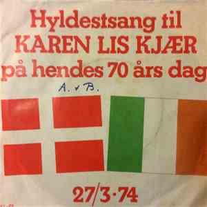 Poul Bundgaard - Hyldestsang Til Karen Lis Kjaer. Pa Hendes 70 Aars Dag 27 - 3 - 74 FLAC