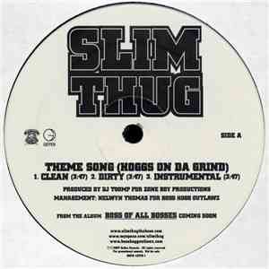 Slim Thug - Theme Song (Hoggs On Da Grind) FLAC