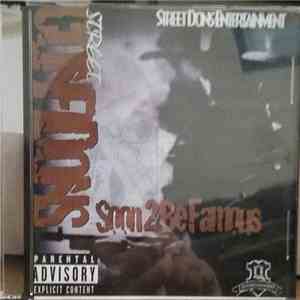 Street Confidons - Soon 2 Be Famous FLAC