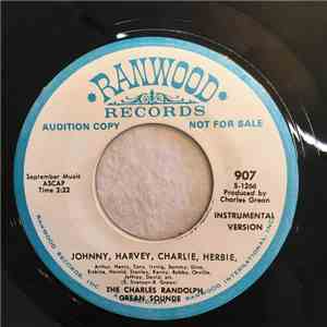 The Charles Randolph Grean Sounde - Johnny, Harvey, Charlie, Herbie FLAC
