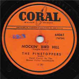The Pinetoppers - Mockin' Bird Hill / Big Parade Polka FLAC