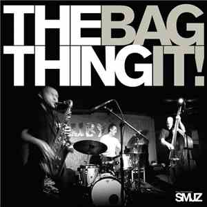 The Thing  - Bag It! FLAC