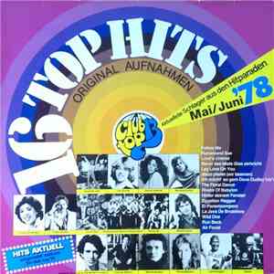 Various - 16 Top Hits - Aktuellste Schlager Aus Den Hitparaden Mai / Juni '78 FLAC