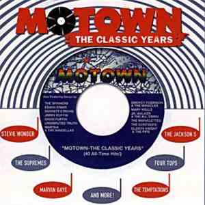 Various - Motown - The Classic Years FLAC