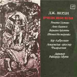 Verdi, Renata Scotto, Agnes Baltsa, Veriano Luchetti, Evgeny Nesterenko, Ambrosian Chorus, Philharmonia Orchestra, Riccardo Muti - Requiem Mass FLAC