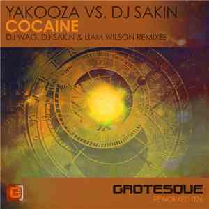 Yakooza vs. DJ Sakin - Cocaine FLAC