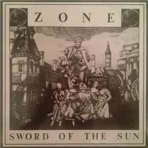 Zone  - Sword Of The Sun FLAC
