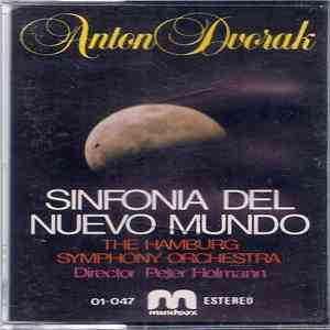 Antonín Dvořák, Hamburg Symphony Orchestra Director Peter Holzman - Sinfonía Del Nuevo Mundo FLAC