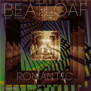 BeatLoaf Feat. Lomen - Romantic FLAC