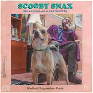 Big Kahuna OG & Graymatter - Scooby Snax FLAC