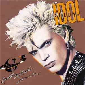 Billy Idol - Whiplash Smile FLAC
