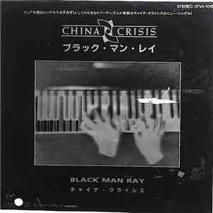 China Crisis - Black Man Ray FLAC