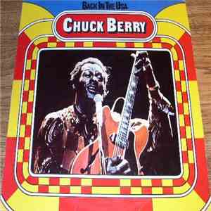 Chuck Berry - Back In The USA FLAC