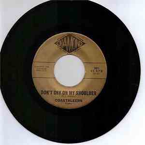 Coastaleers - Don't Cry On My Shoulder / Night Rider Twist FLAC