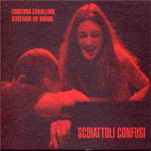 Cristina Zavalloni - Stefano De Bonis - Scoiattoli Confusi FLAC