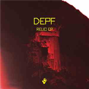 Depf - Relic EP FLAC