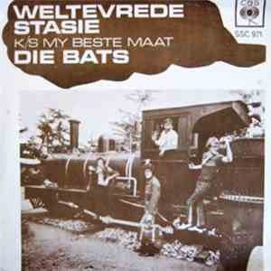 Die Bats - Weltevrede Stasie / My Beste Maat FLAC