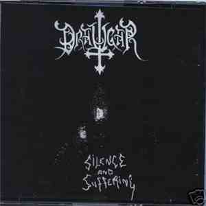 Draugar - Silence And Suffering FLAC